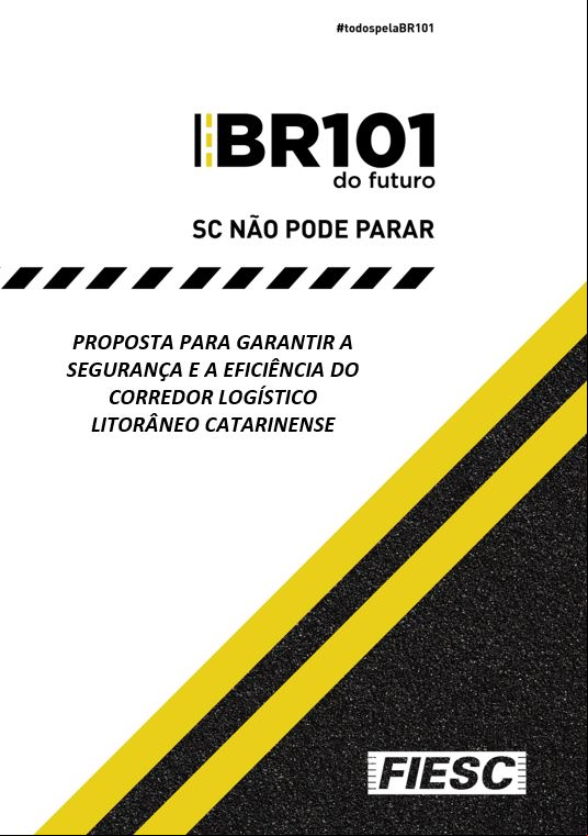 e o Dossiê FIESC - BR101 do Futuro
