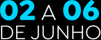 02 a 06 de junho